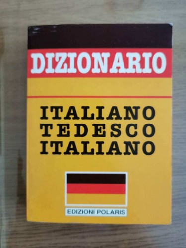Dizionario italiano tedesco - dizionario,